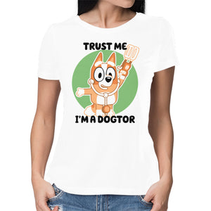 Trust Me I'm A Dogtor