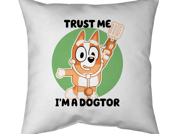 Trust Me I'm A Dogtor