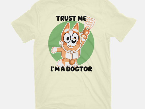 Trust Me I'm A Dogtor