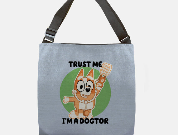 Trust Me I'm A Dogtor