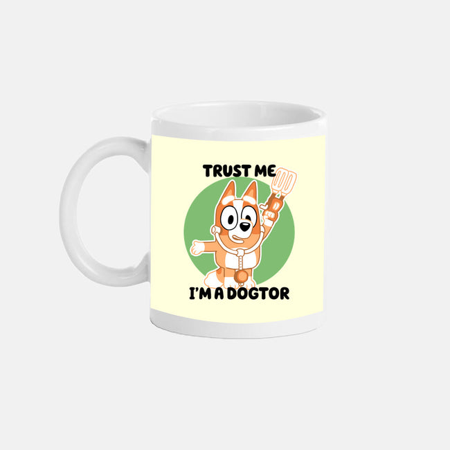 Trust Me I'm A Dogtor-None-Mug-Drinkware-naomori