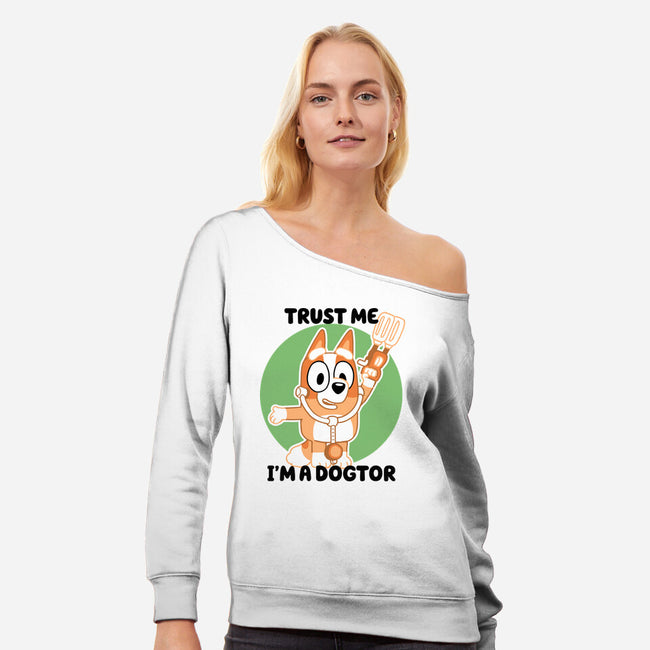 Trust Me I'm A Dogtor-Womens-Off Shoulder-Sweatshirt-naomori