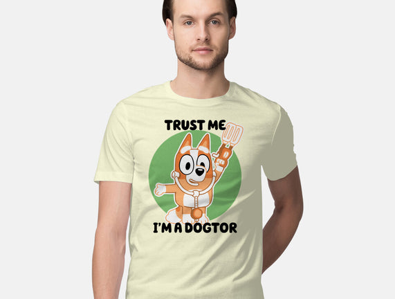 Trust Me I'm A Dogtor