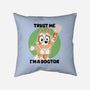 Trust Me I'm A Dogtor-None-Non-Removable Cover w Insert-Throw Pillow-naomori