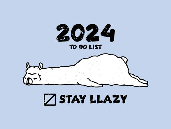 Stay Llazy