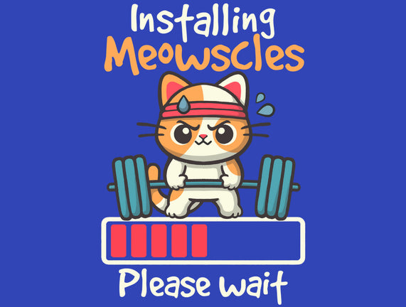 Installing Meowscles