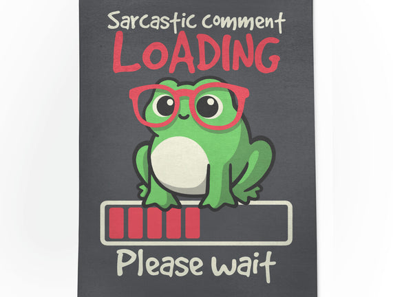 Sarcastic Comment Loading