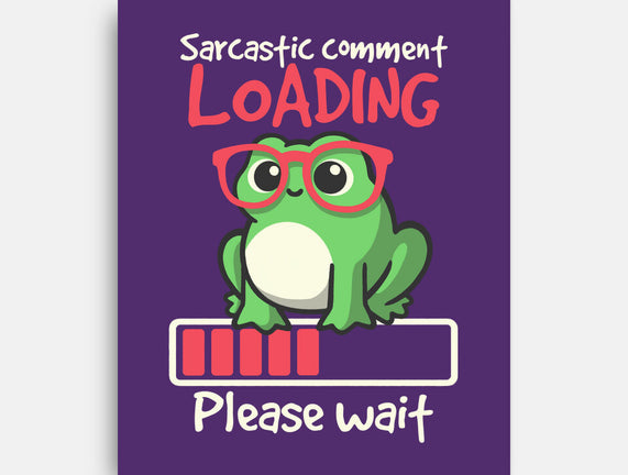 Sarcastic Comment Loading