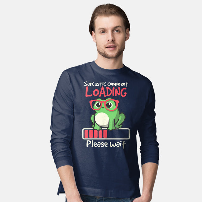 Sarcastic Comment Loading-Mens-Long Sleeved-Tee-NemiMakeit