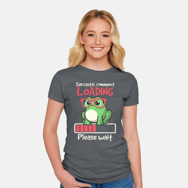 Sarcastic Comment Loading-Womens-Fitted-Tee-NemiMakeit