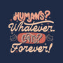 Humans Whatever Cats Forever-Womens-Fitted-Tee-tobefonseca