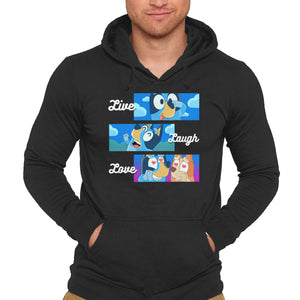 Live Laugh Love Bluey