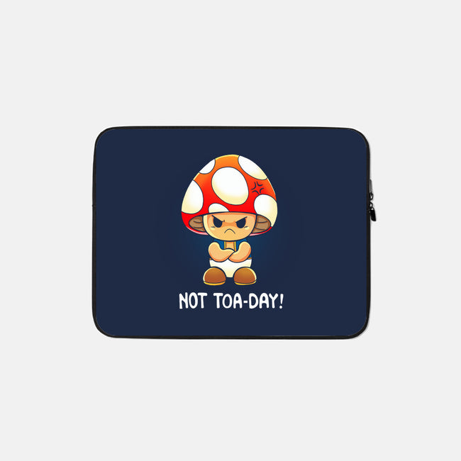 Not Happening Toaday-None-Zippered-Laptop Sleeve-Vallina84