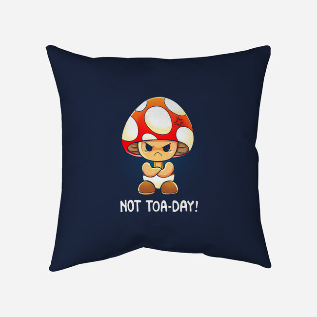 Not Happening Toaday-None-Removable Cover-Throw Pillow-Vallina84