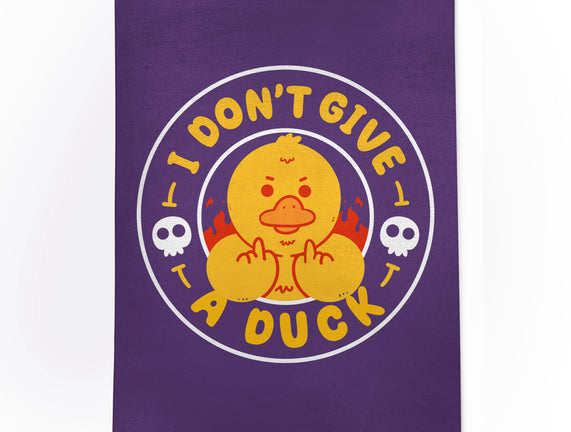 I Don’t Give A Duck