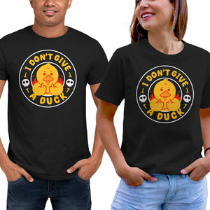 I Don’t Give A Duck