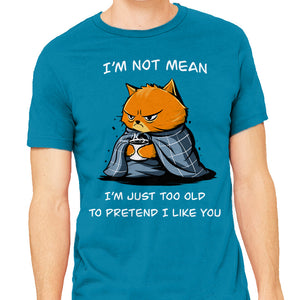 I'm Just Too Old
