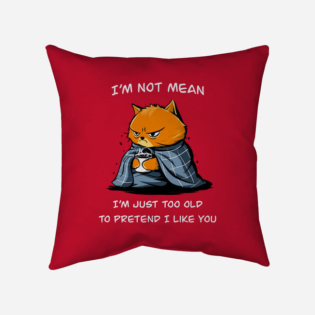 I'm Just Too Old-None-Removable Cover w Insert-Throw Pillow-fanfabio