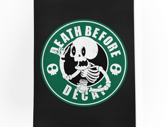 Death Over Decaf