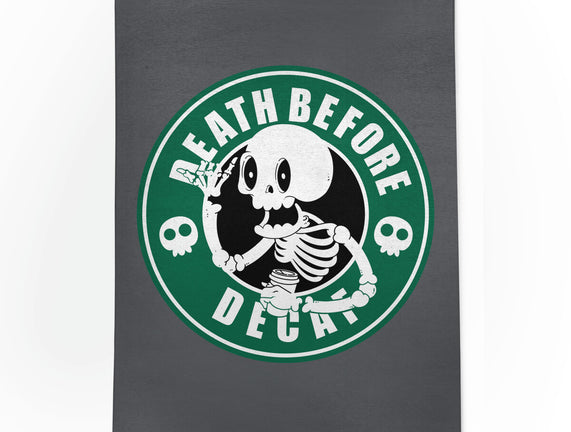 Death Over Decaf