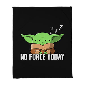 No Force Today