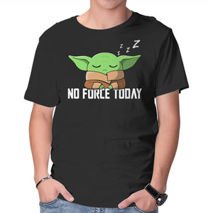 No Force Today