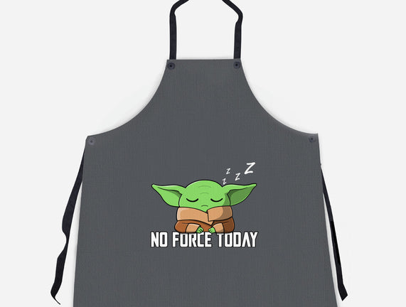 No Force Today