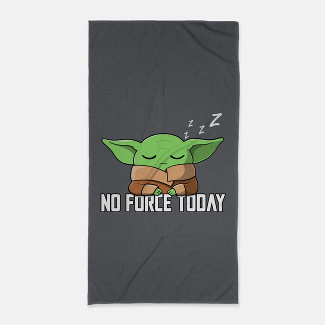 No Force Today-None-Beach-Towel-NMdesign
