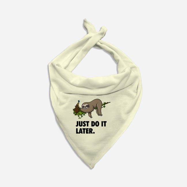 Just Do It Later-Cat-Bandana-Pet Collar-drbutler