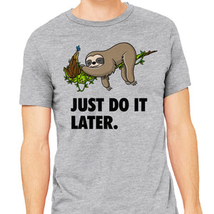 Just Do It Later