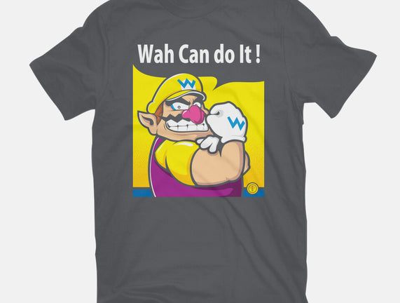 Wah Can Do It