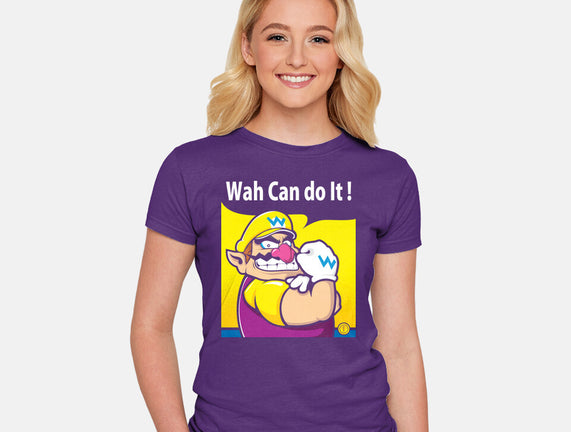 Wah Can Do It