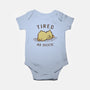 Tired As Duck-Baby-Basic-Onesie-kg07