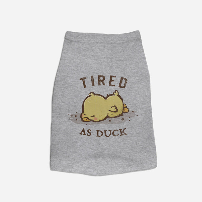 Tired As Duck-Cat-Basic-Pet Tank-kg07
