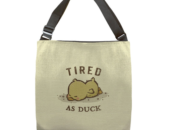 Tired As Duck