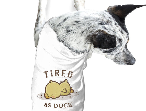 Tired As Duck