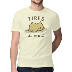 Tired As Duck