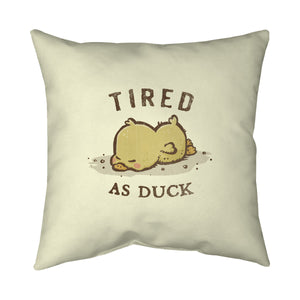 Tired As Duck