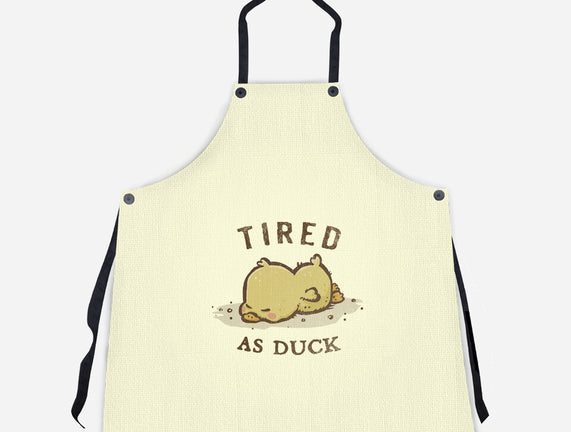 Tired As Duck