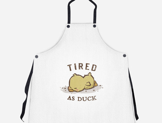 Tired As Duck