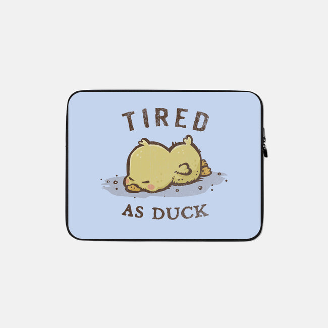 Tired As Duck-None-Zippered-Laptop Sleeve-kg07