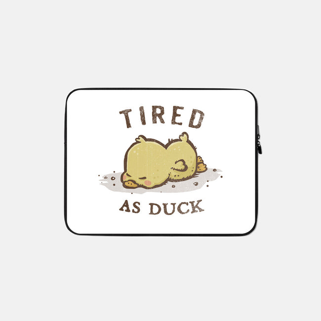 Tired As Duck-None-Zippered-Laptop Sleeve-kg07