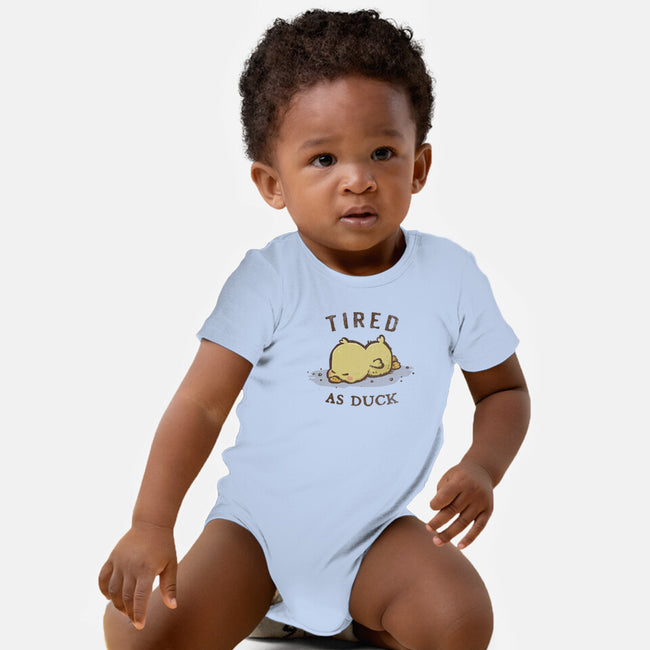 Tired As Duck-Baby-Basic-Onesie-kg07