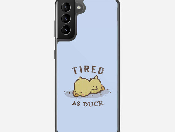 Tired As Duck