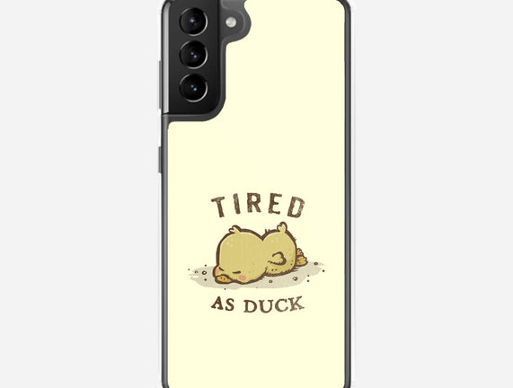 Tired As Duck