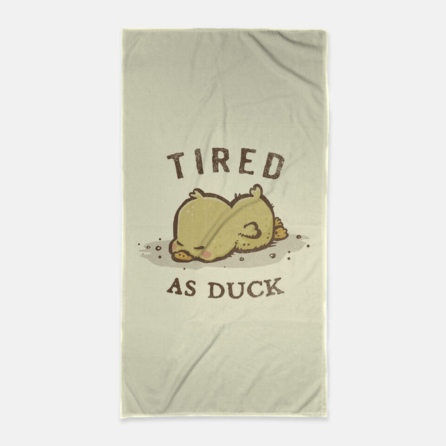Tired As Duck-None-Beach-Towel-kg07