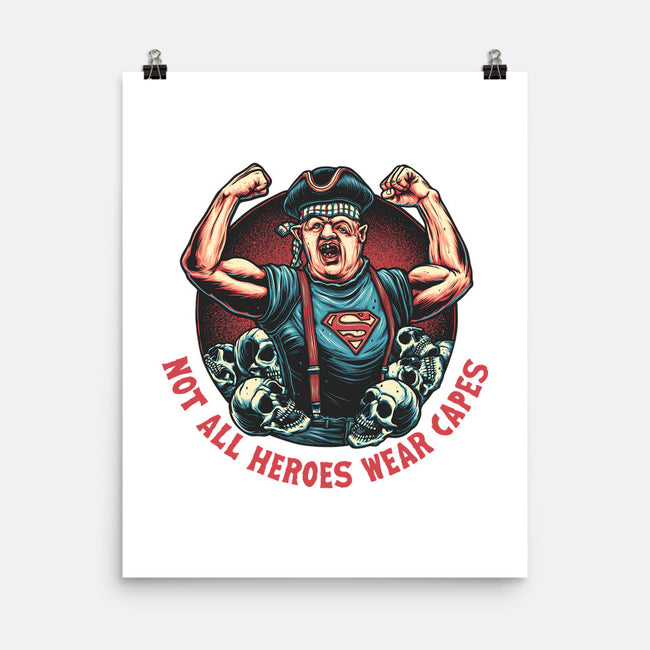 Not All Heroes Wear Capes-None-Matte-Poster-momma_gorilla