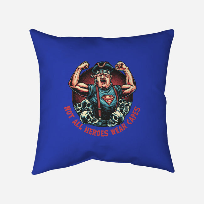 Not All Heroes Wear Capes-None-Removable Cover-Throw Pillow-momma_gorilla