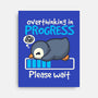 Penguin Overthinking In Progress-None-Stretched-Canvas-NemiMakeit