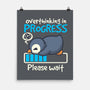 Penguin Overthinking In Progress-None-Matte-Poster-NemiMakeit